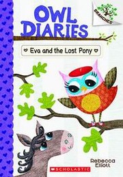 Front cover of Eva and the lost pony by Rebecca Elliott