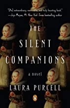 Front cover of The Silent Companions by Laura Purcell