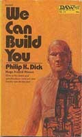 Cover of We can build you by Philip K. Dick