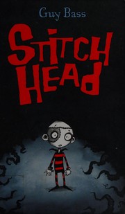 Cover of Stitch Head by Guy Bass