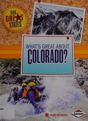 Front cover of What's great about Colorado? by Mary Meinking