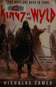 Front cover of Kings of the wyld by Nicholas Eames