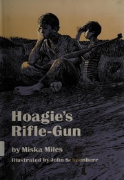 Front cover of Hoagie's Rifle-Gun by Miska Miles
