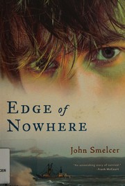 Cover of Edge of nowhere by John E. Smelcer