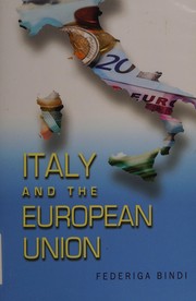 Front cover of Italy and the European Union by Federiga M. Bindi