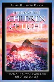 Front cover of Return of the Children of Light by Judith Bluestone Polich