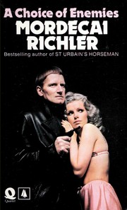 Front cover of A Choice of Enemies by Mordecai Richler