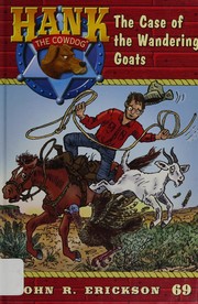Front cover of The case of the wandering goats by John R. Erickson