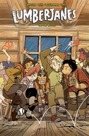 Cover of Lumberjanes Vol. 13 by Shannon Watters