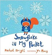Cover of Snowflake in my pocket by Rachel Bright