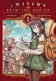 Front cover of A Witch's Printing Office, Vol. 1 (A Witch's Printing Office #1) by Mochinchi