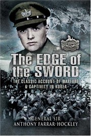 Front cover of The Edge of the Sword by Anthony H. Farrar-Hockley