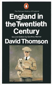 Front cover of England in the twentieth century, 1914-79 by David Thomson