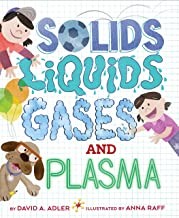 Front cover of Solids, liquids, gases, and plasma by David A. Adler