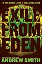 Front cover of Exile from Eden, or, after the hole by Andrew Smith