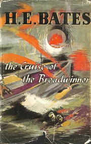 Front cover of The cruise of the Breadwinner by H. E. Bates