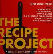 Cover of The recipe project by One Ring Zero (Musical group)