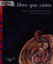Cover of El libro que canta by Yolanda Reyes