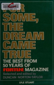 Cover of For Some, the Dream Came True by Duncan Norton-Taylor