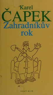 Front cover of Zahradníkův rok by Karel Čapek