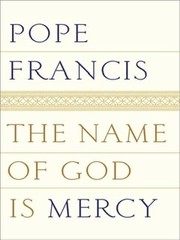 Cover of El nombre de Dios es misericordia by Pope Francis