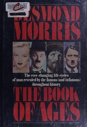Front cover of The book of ages by Desmond Morris
