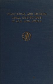 Front cover of Traditional and modern legal institutions in Asia and Africa by David C. Buxbaum