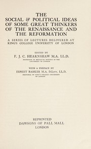Front cover of The social & political ideas of some great thinkers of the Renaissance and the Reformation by F. J. C. Hearnshaw