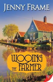 Cover of Wooing the Farmer by Jenny Frame