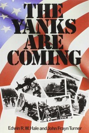 Cover of The Yanks are coming by Edwin R. Hale