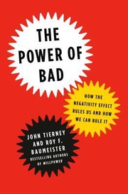Front cover of The Power of Bad by John Tierney