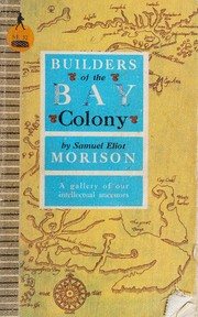 Front cover of Builders of the Bay Colony by Samuel Eliot Morison
