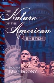 Cover of The nature of the American system. -- by Rousas John Rushdoony