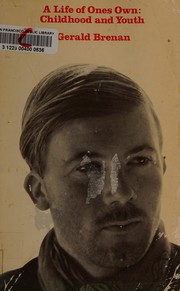 Front cover of A Life of One's Own by Gerald Brenan