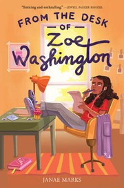Front cover of From the Desk of Zoe Washington by Janae Marks