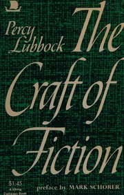 Front cover of The craft of fiction by Percy Lubbock