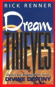 Cover of Dream thieves by Rick Renner