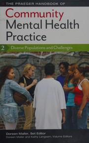 Front cover of The Praeger handbook of community mental health practice by Doreen Maller