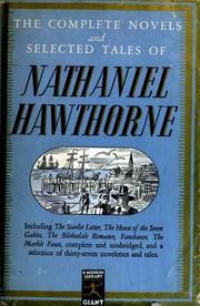 Front cover of The Complete Novels and Selected Tales of Nathaniel Hawthorne by Nathaniel Hawthorne
