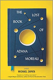 Front cover of The Lost Book of Adana Moreau by Michael Zapata