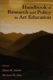 Front cover of Handbook of research and policy in art education by Elliot W. Eisner
