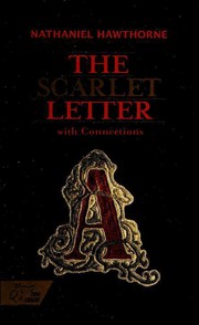 Front cover of Scarlet Letter with Connections by Nathaniel Hawthorne