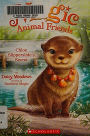 Cover of Chloe Slipperslide's secret by Daisy Meadows