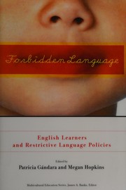 Front cover of Forbidden language by Patricia C. Gandara