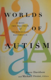 Front cover of Worlds of autism by Joyce Davidson