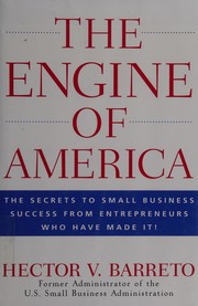 Front cover of The engine of America by Hector V. Barreto