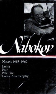 Front cover of Novels 1955-1962 (Lolita / Lolita. A Screenplay / Pale Fire / Pnin) by Vladimir Nabokov