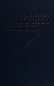 Front cover of Standards, principles, and techniques in quantity food production by Lendal Henry Kotschevar