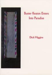 Front cover of Buster Keaton enters into Paradise by Dick Higgins