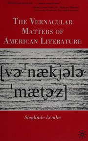 Front cover of The vernacular matters of American literature by Sieglinde Lemke